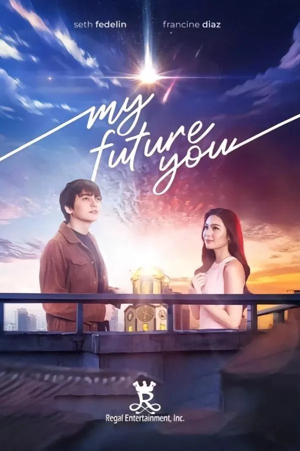 My Future You (2024) เธอ ฉัน และอนาคตเรา