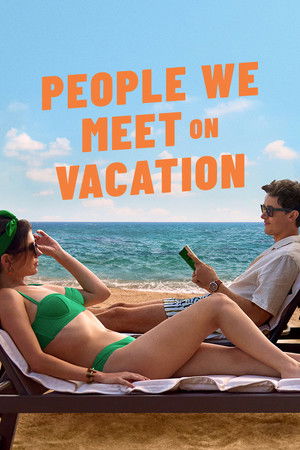 People We Meet on Vacation (2026) เราพบกัน ณ วันพักใจ