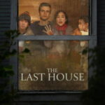 The Last House (2026) บ้านหลังสุดท้าย